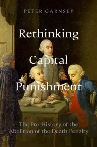 História Rethinking Capital Punishment - Peter Garnsey