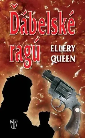 Detektívky, trilery, horory Ďábelské ragú - Ellery Queen