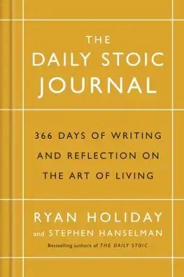 Podnikanie, obchod, predaj The Daily Stoic Journal - Ryan Holiday,Stephen Hanselman