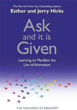 Duchovný rozvoj Ask and It is Given - Hicks