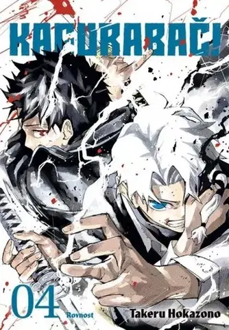 Manga Kagurabači 4: Rovnost - Takeru Hokazono,Matěj Vozábal