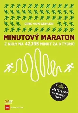 Beh, bicyklovanie, plávanie Minutový Maraton - Dirk von Gehlen