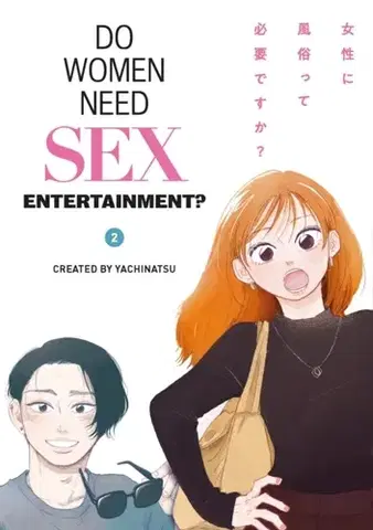 Beletria - ostatné Do Women Need Sex Entertainment? Vol. 2 - Yachinatsu .