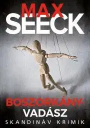 Detektívky, trilery, horory Boszorkányvadász - Max Seeck