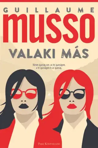 Detektívky, trilery, horory Valaki más - Guillaume Musso