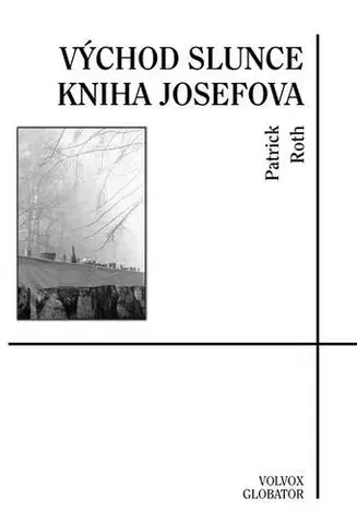 Historické romány Východ slunce - Patrick Roth