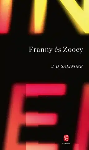 Svetová beletria Franny és Zooey - Jerome David Salinger