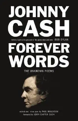 Poézia - antológie Forever Words - The Unknown Poems - Johnny Cash