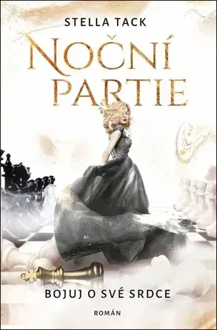 Sci-fi a fantasy Noční partie 2: Bojuj o své srdce - Stella Tack