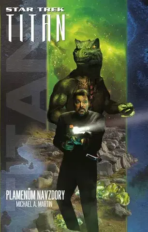 Sci-fi a fantasy Star Trek: Typhonský pakt – Plamenům navzdory - Michael A. Martin