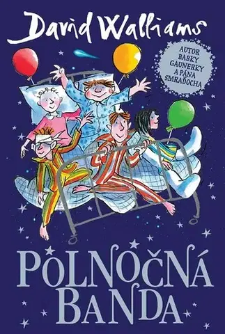 Pre deti a mládež - ostatné Polnočná banda - David Walliams