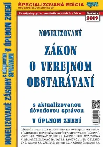 Zákony, zbierky zákonov Novelizovaný zákon o verejnom obstarávaní 1 2019