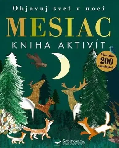 Nalepovačky, vystrihovačky, skladačky Mesiac - Kniha aktivít - Kolektív autorov