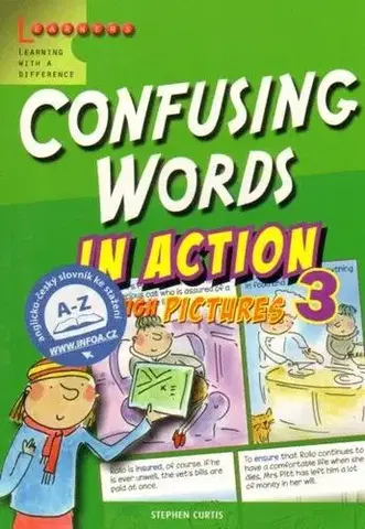 Gramatika a slovná zásoba Confusing Words in Action 3 - Stephen Curtis