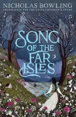 Dobrodružstvo, napätie, western Song of the Far Isles - Nicholas Bowling