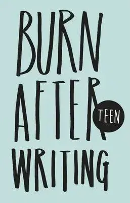 V cudzom jazyku Burn After Writing - Teen - Rhiannon Shove