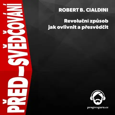 Rozvoj osobnosti Progres Guru Před-svědčování