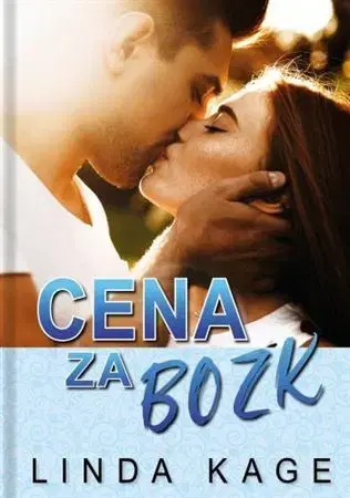 Romantická beletria Cena za bozk - Linda Kage