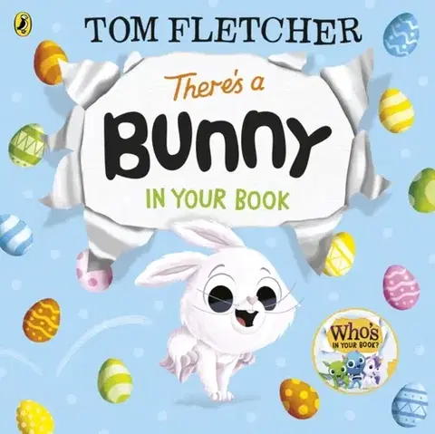 Pre deti a mládež - ostatné There’s a Bunny in Your Book - Tom Fletcher