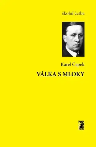 Sci-fi a fantasy Válka s Mloky - Karel Čapek