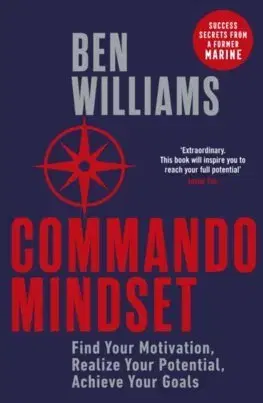 Cudzojazyčná literatúra Commando Mindset - Ben Williams