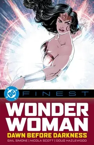 Beletria - ostatné DC Finest: Wonder Woman: Dawn Before Darkness - Gail Simone,Nicola Scott