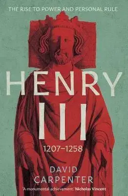 História Henry III: 1207-1258 - David Carpenter