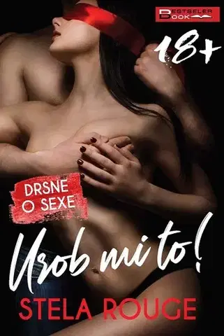 Erotická beletria Urob mi to! - Stela Rouge
