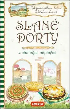 Kuchárky - ostatné Slané dorty s chutnými náplněmi