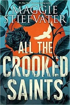 Fantasy, upíri All the Crooked Saints - Maggie Stiefvater
