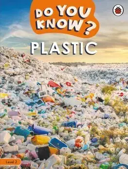 Učebnice a príručky Do You Know Level 2 – Plastic