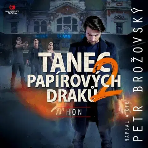 Sci-fi a fantasy Nakladatelství Epocha Tanec papírových draků 2: Hon