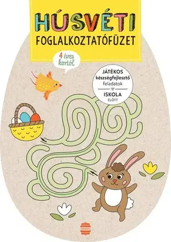 Pre deti a mládež - ostatné Húsvéti foglalkoztatófüzet