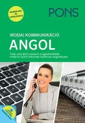 Jazykové učebnice - ostatné PONS Irodai kommunikáció - Angol Új kiadás - Armitage Amato Rachel