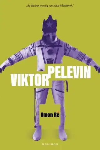 Svetová beletria Omon Ré - Viktor Pelevin