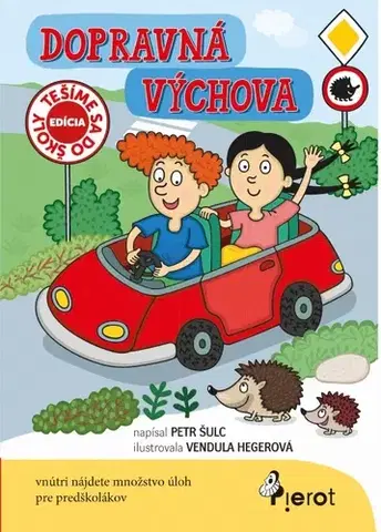 Pre predškolákov Dopravná výchova - Petr Šulc
