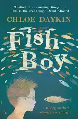 Cudzojazyčná literatúra Fish Boy - Chloe Daykin,Richard Jones