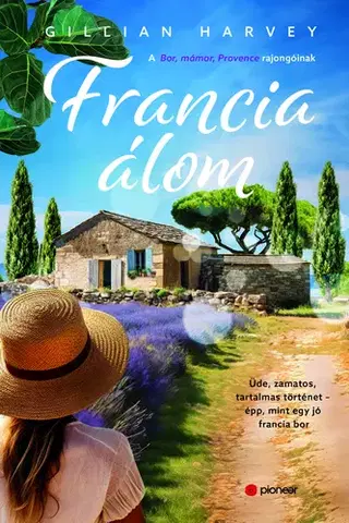 Romantická beletria Francia álom - Gillian Harvey