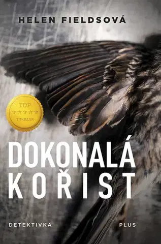 Detektívky, trilery, horory Dokonalá kořist - Helen Fieldsová