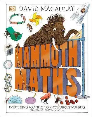 Encyklopédie pre deti a mládež - ostatné Mammoth Maths - neuvedený,David Macaulay