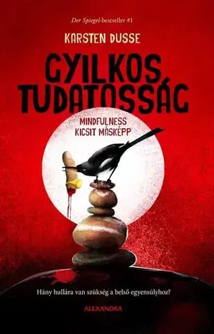 Detektívky, trilery, horory Gyilkos tudatosság - Karsten Dusse