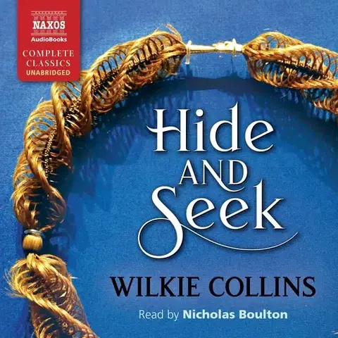 Svetová beletria Naxos Audiobooks Hide and Seek (EN)