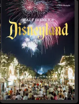Obrazové publikácie Disneyland - Chris Nichols