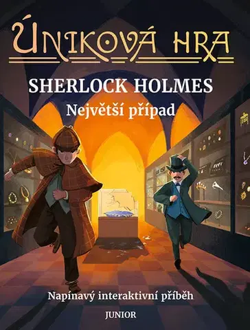 Pre deti a mládež - ostatné Úniková hra: Sherlock Holmes - Největší případ