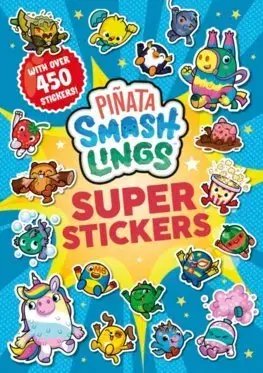 Nalepovačky, vystrihovačky, skladačky Pinata Smashlings: Super Stickers