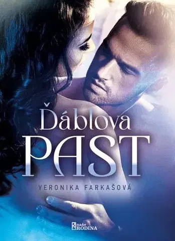 Romantická beletria Ďáblova past - Veronika Farkašová