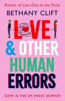 Romantická beletria Love And Other Human Errors - Bethany Clift