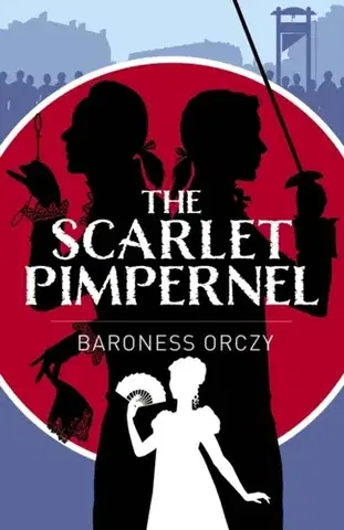 Beletria The Scarlet Pimpernel - Baroness Baroness Orczy