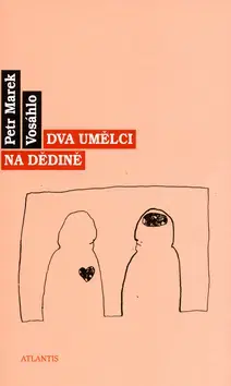 Poézia Dva umělci na dědině - Marek Petr Vosáhlo