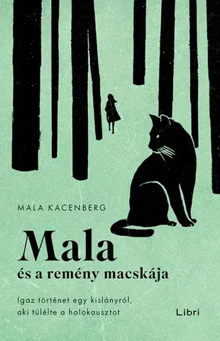 Svetová beletria Mala és a remény macskája - Mala Kacenberg